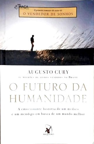 O Futuro Da Humanidade