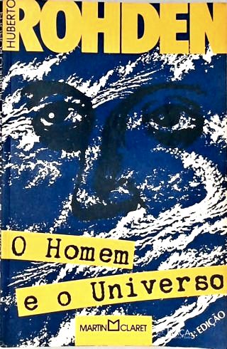 O Homem e o Universo
