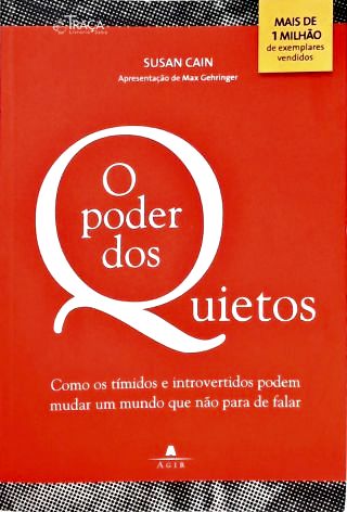 O Poder dos Quietos