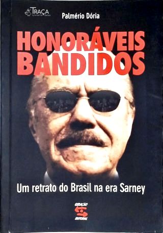Honoráveis Bandidos