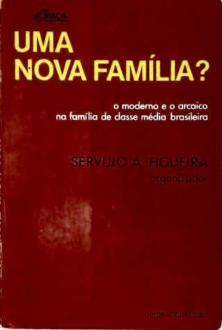 Uma Nova Família?