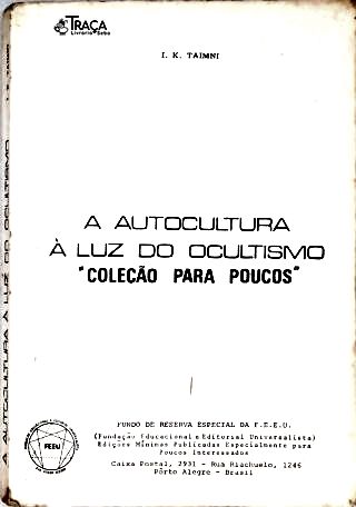 A Autocultura à Luz do Ocultismo