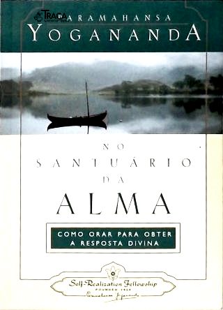 No Santuário Da Alma