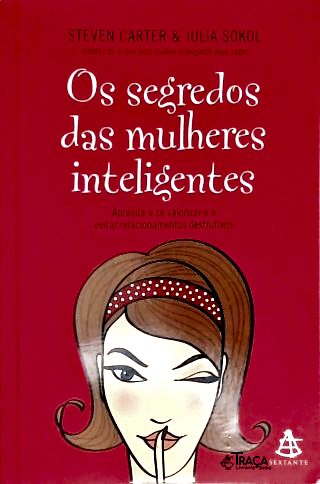 Os Segredos Das Mulheres Inteligentes