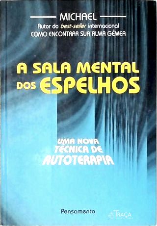 A Sala Mental dos Espelhos