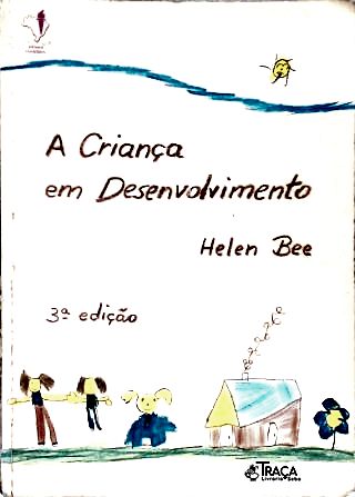 A Criança em Desenvolvimento
