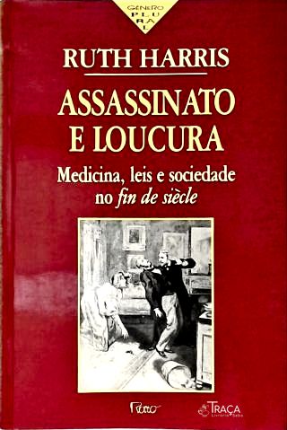 Assassinato E Loucura