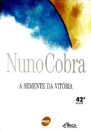 A Semente Da Vitória