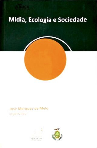 Mídia, Ecologia e Sociedade