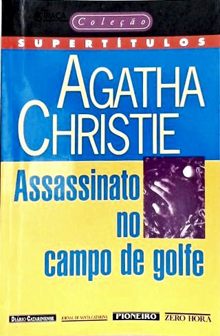 Assassinato No Campo de Golfe