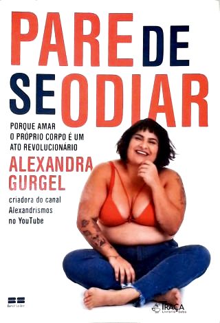 Pare de Se Odiar