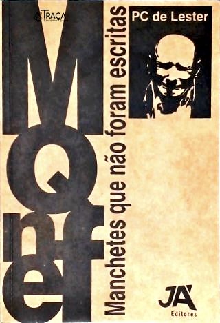 Manchetes Que Não Foram Escritas