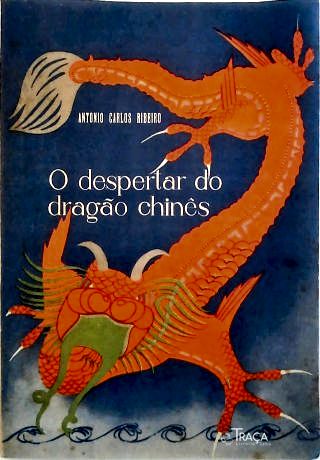 O Despertar do Dragão Chinês