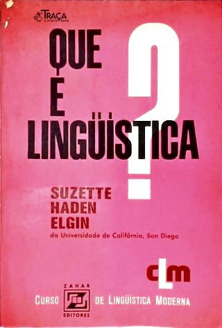 O Que é Linguística?