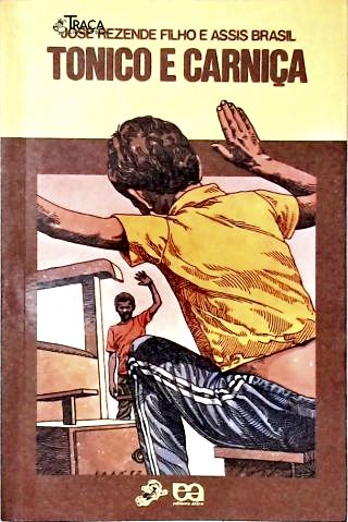 Tonico e Carniça