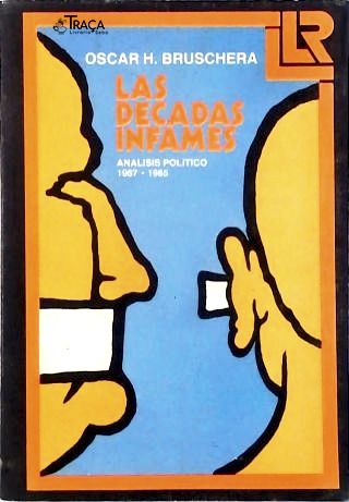 Las Decadas Infames