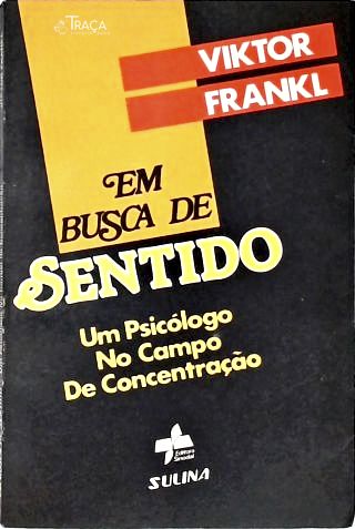 Em Busca De Sentido