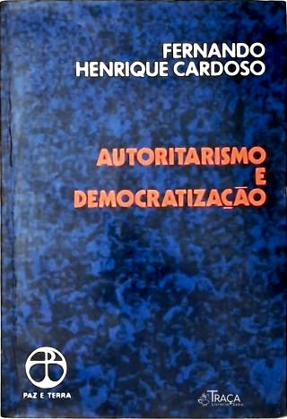 Autoritarismo E Democratização