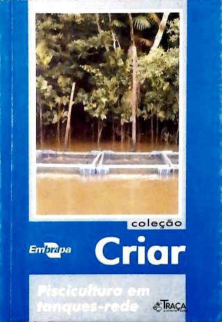 Piscicultura em tanques-redes