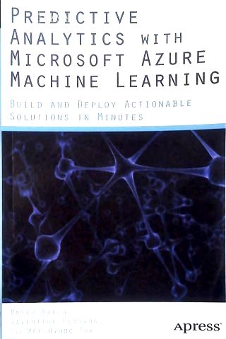 Predictive Analytics With Microsoft Azure Machine Learning