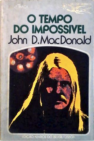 O Tempo do Impossivel
