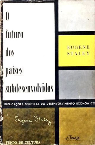 O Futuro dos Países Subdesenvolvidos