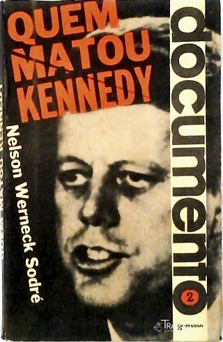 Quem Matou Kennedy