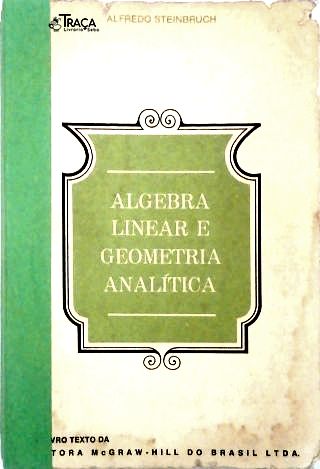 Álgebra Linear e Geometria Analítica