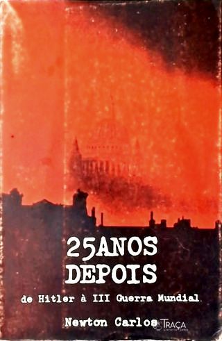 25 Anos Depois