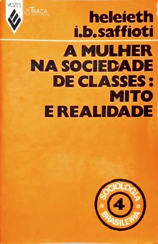 A Mulher Na Sociedade De Classes