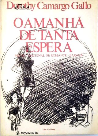 O Amanhã de tanta espera