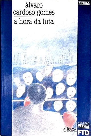 A Hora da Luta