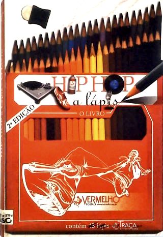 Hip-hop a lápis: O Livro