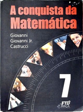 A Conquista da Matemática 7º Ano