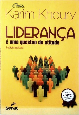 Liderança é uma questão de Atitude (Autografado)