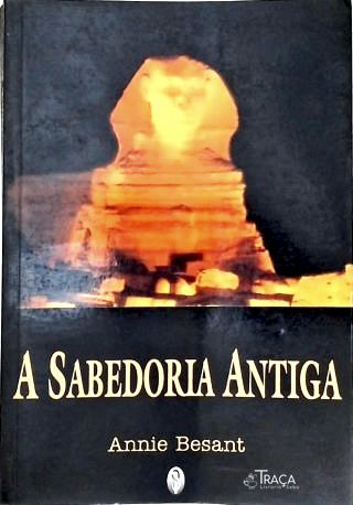 A Sabedoria Antiga
