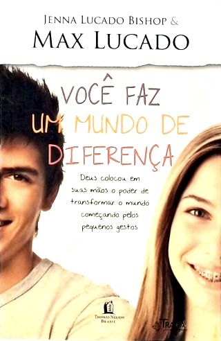 Você Faz Um Mundo de Diferença