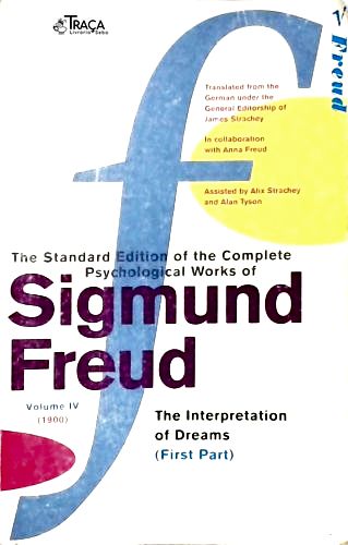 The Interpretation Of Dreams (First Part)