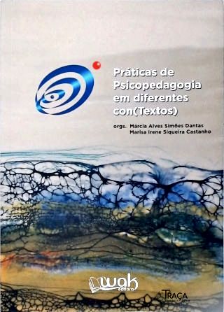Práticas De Psicopedagogia Em Diferentes Contextos