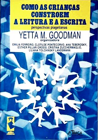 Como As Crianças Constroem A Leitura E A Escrita