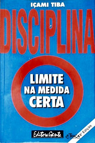 Disciplina Limite Na Medida Certa