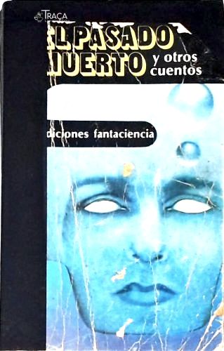 El Pasado Muerto