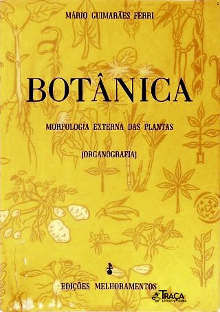 Botânica: Morfologia Interna das Plantas (anatomia)