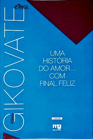 Uma História do Amor... com Final Feliz