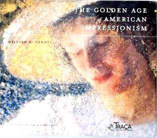 The Golden Age of American Impressionism