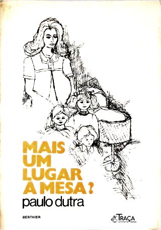 Mais Um Lugar À Mesa?