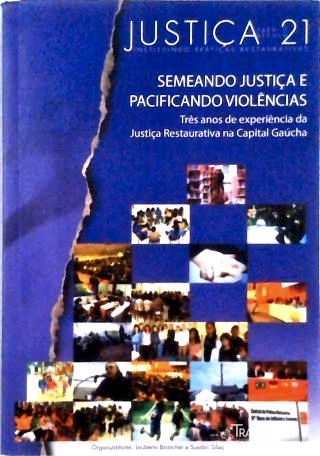 Semeando Justiça e Pacificando violências