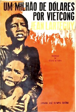 Um Milhão de Dólares por Vietcong