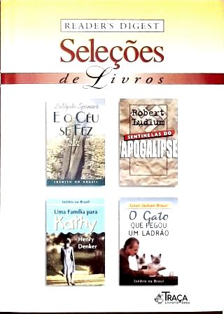 E O Céu Se Fez - Sentinelas Do Apocalipse - Uma Família Para Kathy - O Gato Que Pegou Um Ladrão