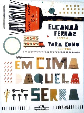 Em cima daquela Serra